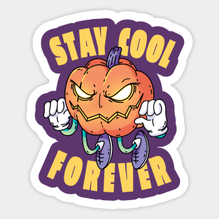 Stay Cool Forever Sticker